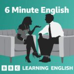 Impara o migliora il tuo inglese con il podcast 6 Minute English di BBC Learning English